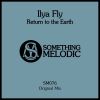 Download track Return To The Earth (Original Mix)