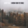Download track I Know How To Smile