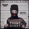 Download track Truly Sorry (House Mix)