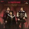 Download track Il Trovatore: Act IV: Scene 1: Miserere D'un'alma Già Vicina Alla Partenza... Quel Suon, Quelle Preci... Ah, Che La Morte Ognora È Tarda Nel Venir