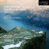 Download track 08 - A Mass Of Life, RT II-4, Pt. 2 - II. Andante-Susse Leier! Ich Liebe Deinen Ton