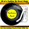 Download track All Of A Sudden My Heart Sings