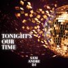 Download track Tonight's The Night (Now Or Never Version)
