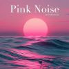 Download track Utilizing Pink Noise To Enhance Focus And Concentration