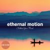 Download track Ethernal Motion