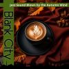 Download track Bitter Bonfire Blues