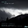 Download track Nez: Through The Light: Looking Out The Window, A Duet