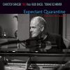 Download track Expectant Quarantine (Live From The Studio)