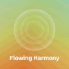 Download track Flowing Harmony