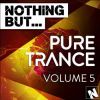 Download track Nothing But... Pure Trance, Vol. 5 (Continuous Mix 2)