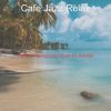 Download track Mood For WFH - Dream-Like Smooth Jazz Quartet