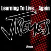 Download track Learning To Live... Again