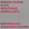 Download track Elijah, Op. 70, MWV A 25, Pt. 1 No. 17, Ist Nicht Des Herrn Wort Wie Ein Feuer (Live)