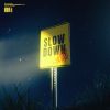Download track Slow Down