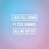 Download track All We Got (Original Mix)