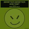 Download track Acid Test - Case 3 (Acid Child Remix)