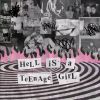 Download track Hell Is A Teenage Girl