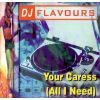 Download track Your Caress (All I Need) - (Dub Mission)