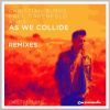Download track As We Collide (Andy Caldwell Radio Edit)