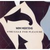 Download track Struggle For Pleasure