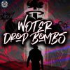 Download track Drop Bombs
