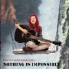 Download track Nothing Is Impossible