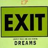Download track Don'T Tell Me All Your Dreams (Frankfurt Mix)