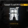 Download track Cuando Te Vuelva A Ver