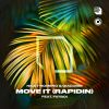Download track Move It (Rapidin) (Extended Mix)