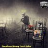 Download track F Opinions, I Need Money