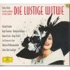 Download track 18. Zweiter Akt - No. 12 Finale II - »Ha Ha« - »Wir Fragen Was Man Von Uns Will« Danilo Zeta Hanna Valencienne Camille Njegus Sylviane Olga Praskowia Bogdanowitsch Kwomow Pritschitsch Chor