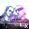 Download track Tell Me What