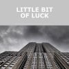 Download track With A Little Bit Of Luck