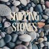 Download track Skipping Stones