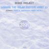 Download track Leaving The Solar System (Bunch Of Frequencies Remix)