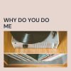 Download track There Must Be A Reason