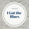 Download track Get These Blues Off Me