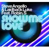 Download track Show Me Love (Blame Dub)