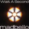 Download track Wait A Second