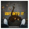 Download track Get Into It