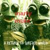 Download track A Return To Surface World