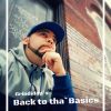 Download track Intro: Back To Tha`Basics