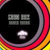 Download track Look Out (On Train Mix)