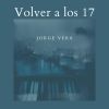 Download track Volver A Los 17