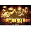 Download track Quien Tiene Mas Flow (Official Remix)