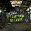 Download track The Last Rave On Earth