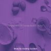 Download track Luxurious Backdrops For Cooking