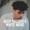 Download track Constant Calm White Noise, Pt. 12