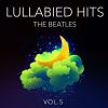 Download track Yesterday (Lullaby Version Of The Song Made Famous By The Beatles)