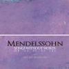 Download track Mendelssohn: Lieder Ohne Worte, Book 8, Op. 102: No. 2 In D Major, Adagio, MWV U 190